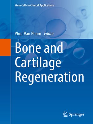 cover image of Bone and Cartilage Regeneration
